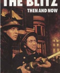 Alternative view of Then & Now: The Blitz (3 Volume Set)