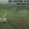 Then & Now: The Western Front