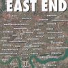 Then & Now: The East End