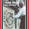 Then & Now: The Third Reich
