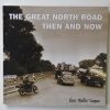 Then & Now: The Great North Road