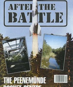After The Battle #074 - The Peenemunde Rocket Centre
