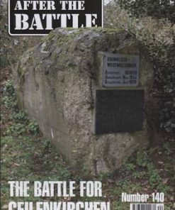 After The Battle #140 - The Battle for Geilenkirchen