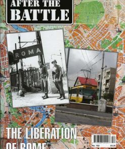 After The Battle #152 - The Liberation Of Rome