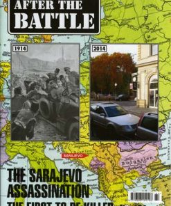 After The Battle #164 - The Sarajevo Assassination & More