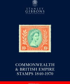 STANLEY GIBBONS 2023 Commonwealth & British Empire Stamps Catalogue 1840-1970