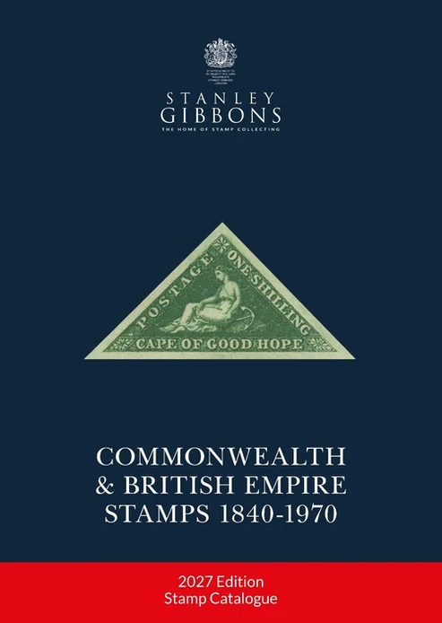 STANLEY GIBBONS 2027 Commonwealth & British Empire Stamps Catalogue 1840-1970